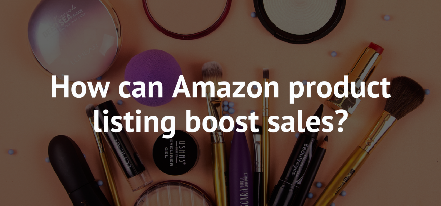 How optimized Amazon product listing boost sales?