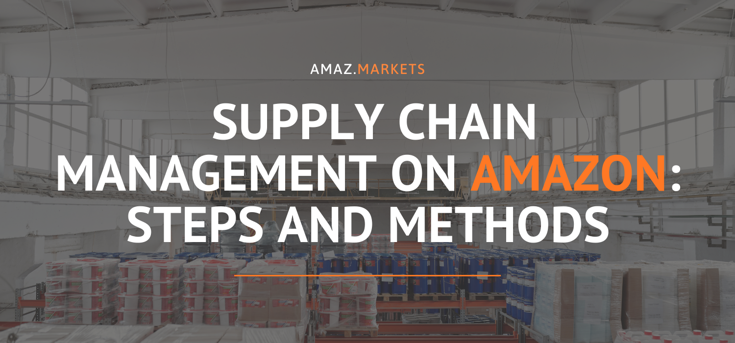 5 steps to optimize Amazon supply chain management process
