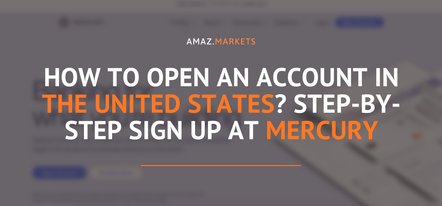 How to open US bank account? Mercury sign up