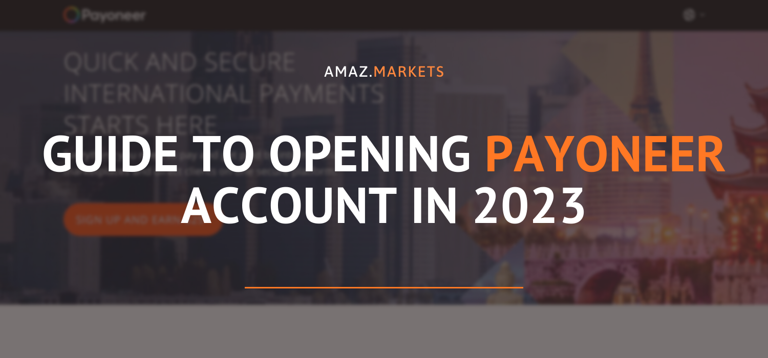 Guide to opening Payoneer account in 2023